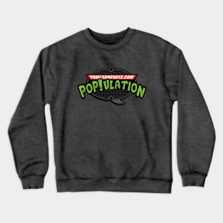 PoP!ulation Power! Crewneck Sweatshirt